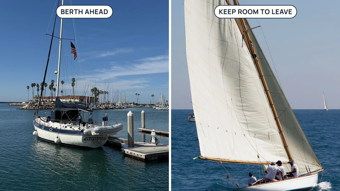 A docked sailboat and a sailing yacht appear side by side, with callouts for berth space and room to leave.