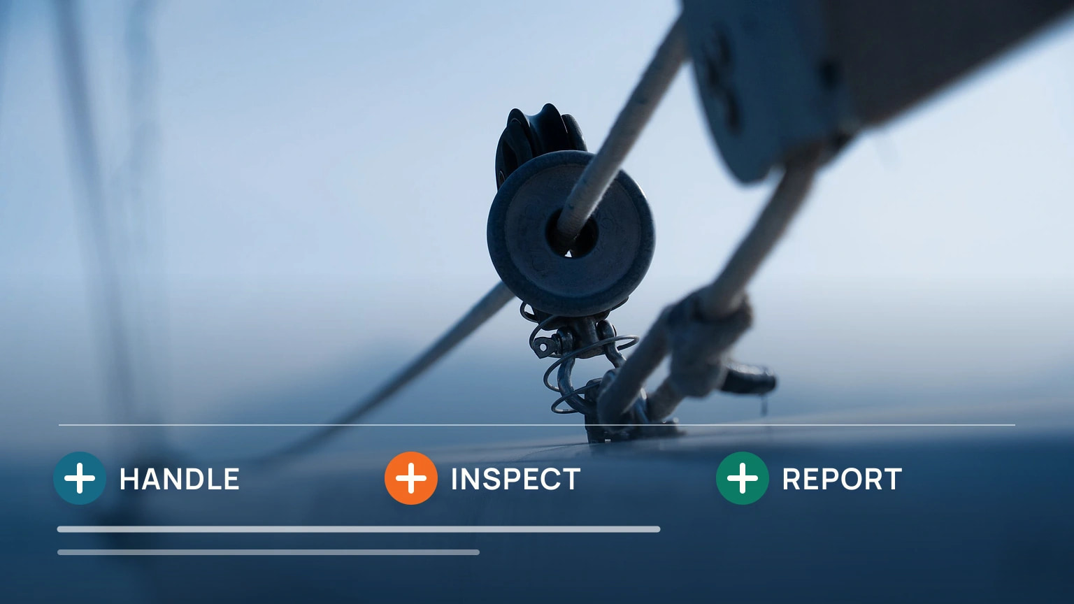 A rigging photograph is paired with separate handling, inspection and report steps
